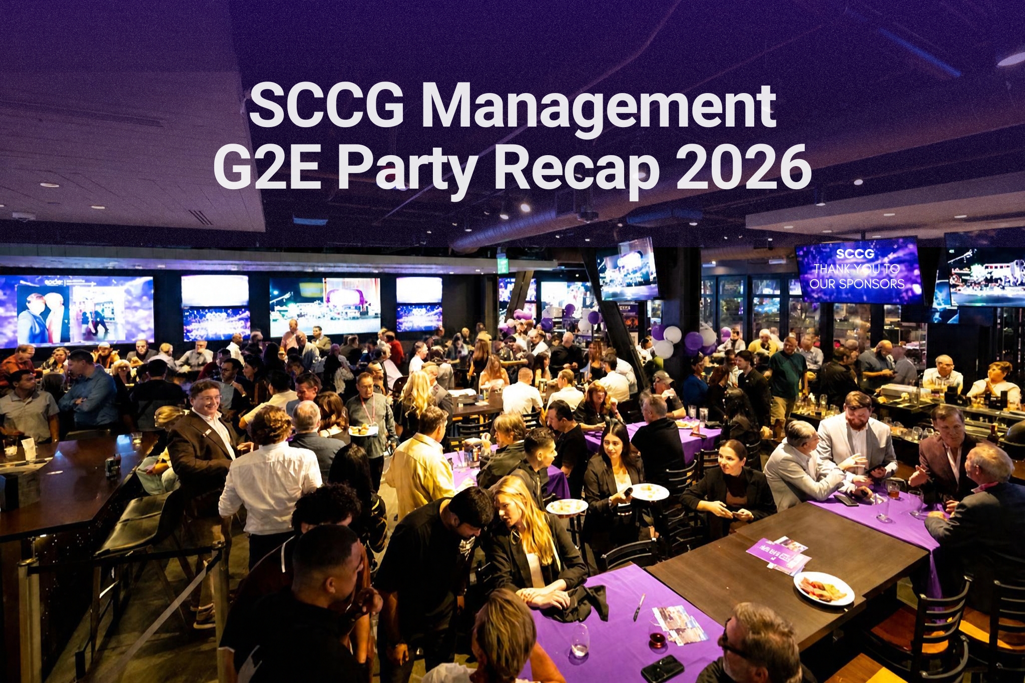 SCCG G2E Party Recap 2026