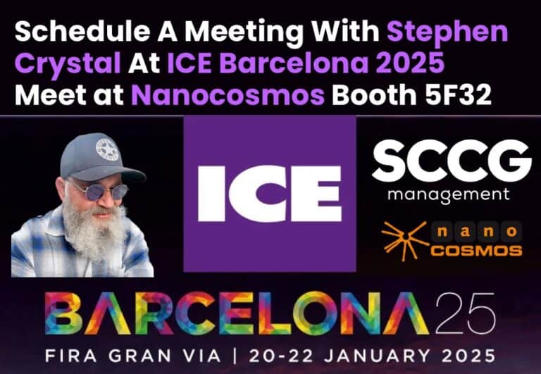 Schedule A Meeting With Stephen Crystal At ICE Barcelona 2025 - Meet at Nanocosmos Booth 5F32