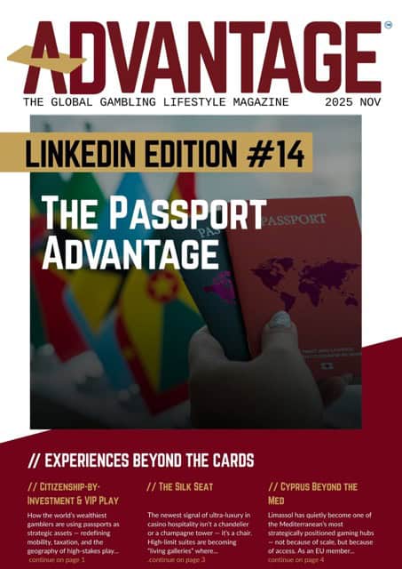 ADVANTAGE - THE GLOBAL GAMBLING LIFESTYLE MAGAZINE 