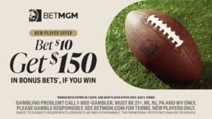 New BetMGM Bonus Code SHNEWSGET $150 "Bet and Get" Bonus for Dolphins vs. Bills TNF, NFL Week 3, College Football