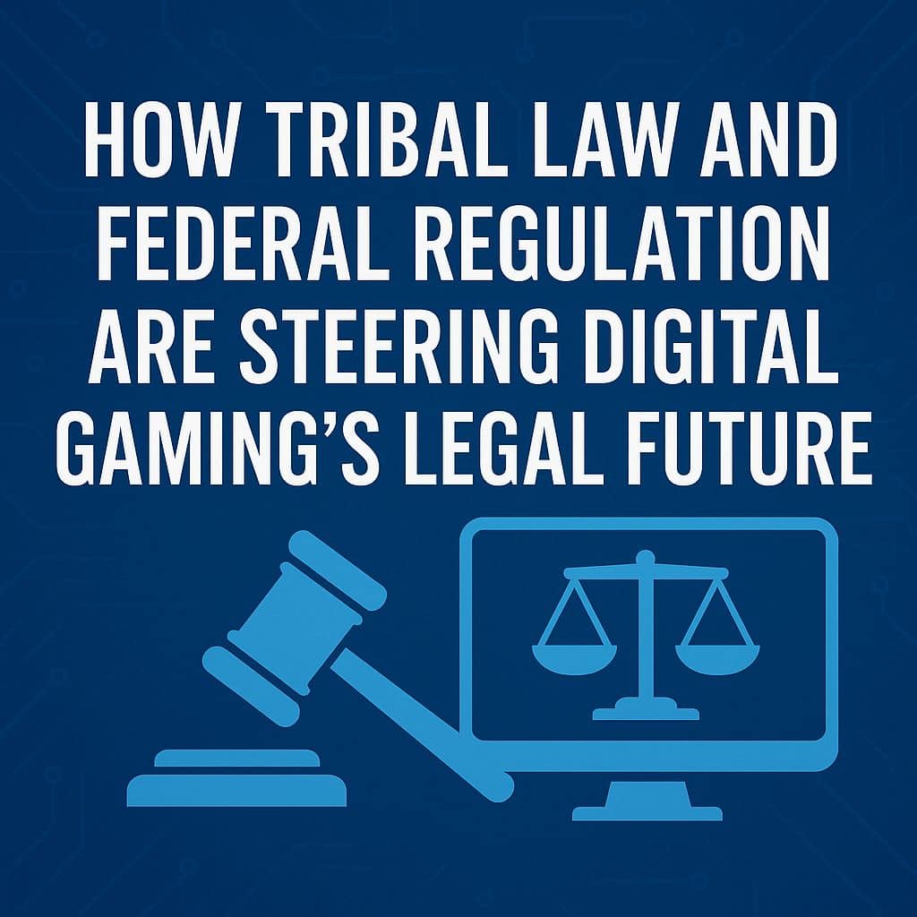 Tribal Law and Federal Regulation