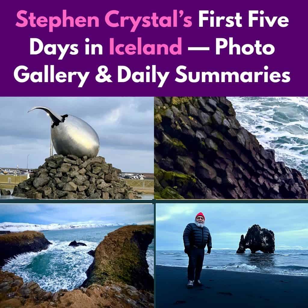 Stephen Crystal’s First Five Days in Iceland