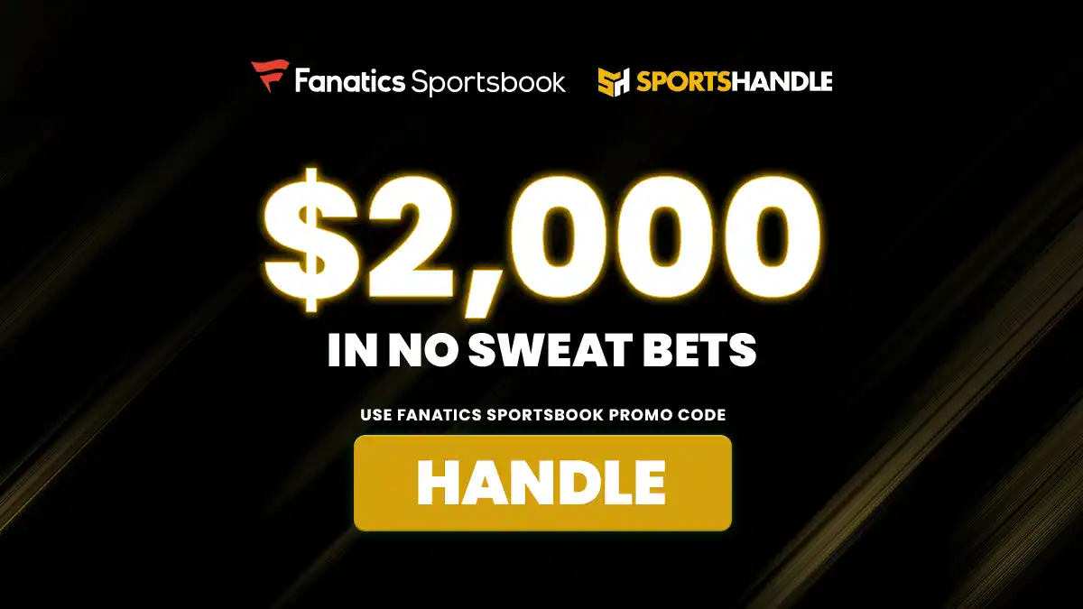 Fanatics Sportsbook Promo Code HANDLE: $2,000 NFL Betting Promo