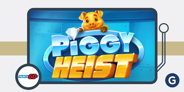 Play’n GO’s Comical Piggy Heist Slot Hits Casino Libraries